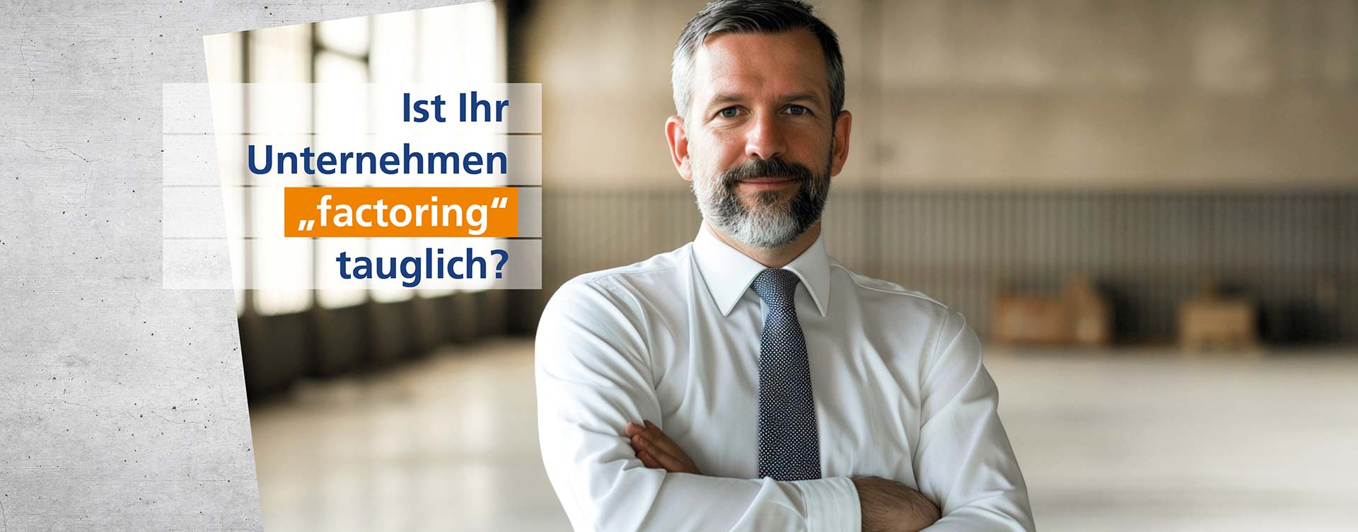Ist Ihr Unternehmen factoringtauglich?